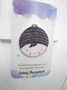 Pin brooch hand drawn girl in a beanie ready to wear! misc
